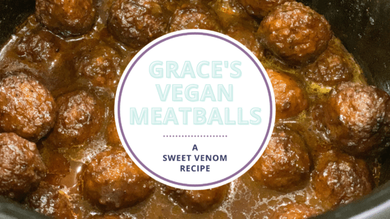 Blog graphic for Grace's Vegan Meatballs, showing the title displayed over a picture of the finished meatballs.