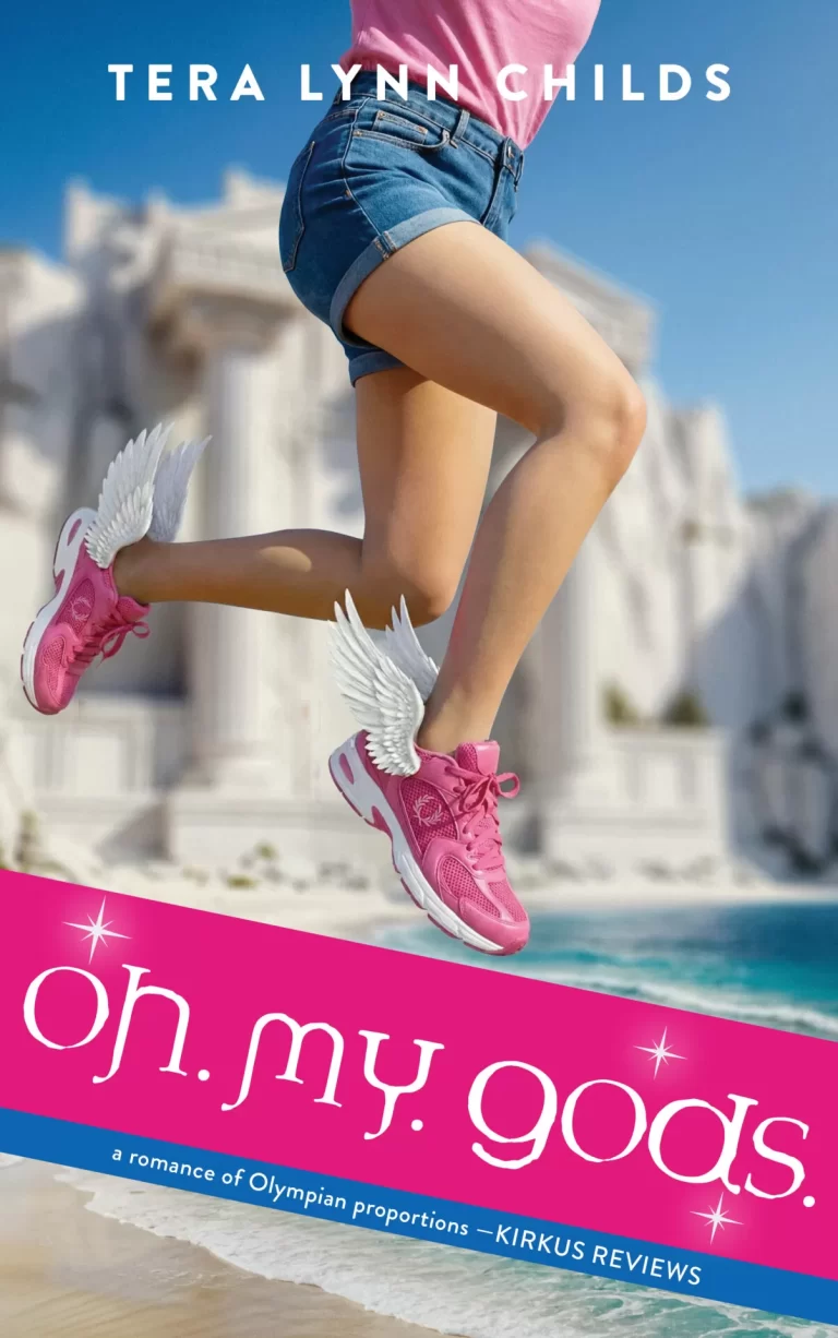A girl leaps through the air wearing pink sneakers with white angel wings attached to the heels. She's dressed in denim cutoff shorts and a pink t-shirt. Behind her, a whitewashed Greek-style building sits at the edge of a bright blue sea under a clear sky. A bold pink diagonal banner across the lower half reads "oh. my. gods." in playful white lettering, with a blue stripe beneath it carrying the Kirkus Reviews quote "a romance of Olympian proportions." The author name "Tera Lynn Childs" appears in white text at the top.