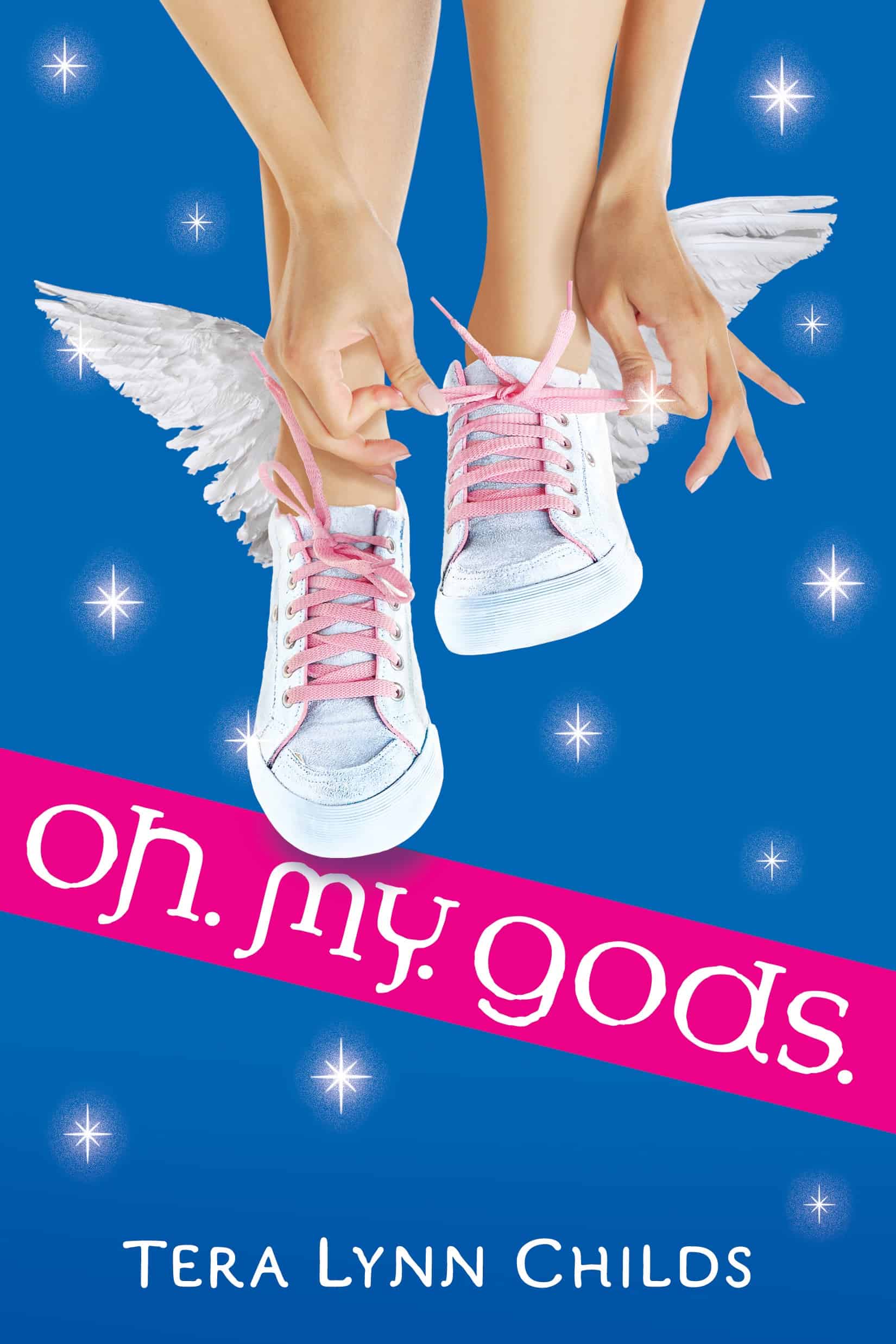 Oh. My. Gods. by Tera Lynn Childs, the first book in the Oh. My. Gods. series. teralynnchilds.com/books/oh-my-gods